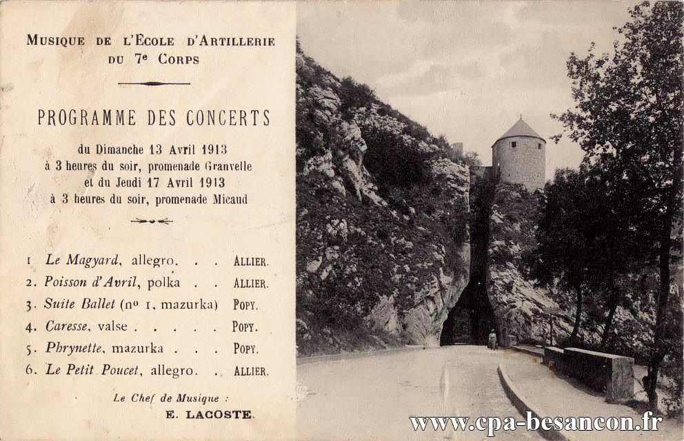 Musique de l’École d'Artillerie du 7e Corps - Besançon - La Porte Taillée - Programme des Concerts du Dimanche 13 Avril 1913 à 3 heures du soir, promenade Granvelle et du Jeudi 17 Avril 1913 à 3 heures du soir, promenade Micaud